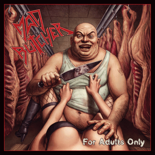 Mad Butcher : For Adults Only